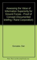 Assessing the Value of Information Superiority for Ground Forces