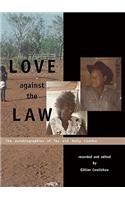 Love Against the Law