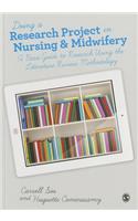 Doing a Research Project in Nursing and Midwifery