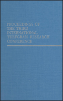 Proceedings of the Third International Turfgrass Research Conference