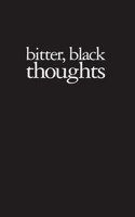 Amy Patton - Bitter, Black Thoughts