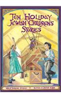 Ten Holiday Jewish Children's Stories