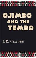 Ojimbo and the Tembo