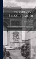 Progressive French Reader [microform]