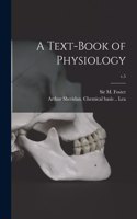 Text-book of Physiology; v.5