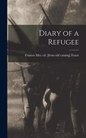 Diary of a Refugee