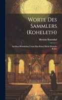 Worte Des Sammlers (Koheleth)
