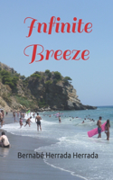 Infinite Breeze.: The poems of the Freedom