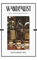 Scotch Whisky Trail: Trip Visit Souvenirs 2020 Planner Calendar Organizer Daily Weekly Monthly