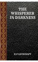 The Whisperer in Darkness