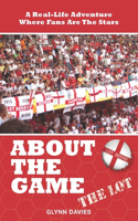 About The Game: The LOT