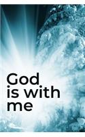 God Is With Me