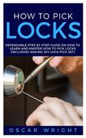 How to Pick Locks