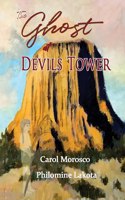 Ghost at Devils Tower