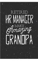 Retired Hr Manager Make Amazing Grandpa