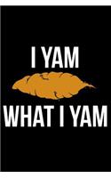 I Yam What I Yam