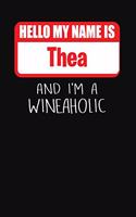 Hello My Name Is Thea and I'm a Wineaholic: Wine Tasting Review Journal