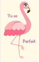 Tu es Parfait