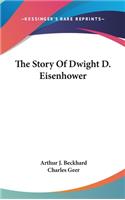 Story Of Dwight D. Eisenhower