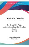 Bastille Devoilee
