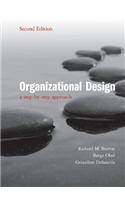 Organizational Design: A Step-By-Step Approach