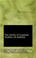 Utility of Classical Studies
