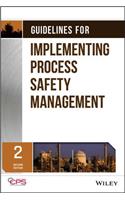 Guidelines for Implementing Process Safety Management