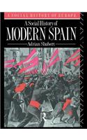 A Social History of Modern Spain
