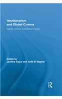 Neoliberalism and Global Cinema