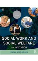 Social Work and Social Welfare: An Invitation