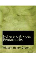 Hohere Kritik Des Pentateuchs