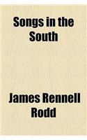 Songs in the South