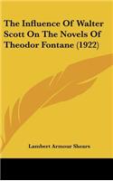 The Influence of Walter Scott on the Novels of Theodor Fontane (1922)
