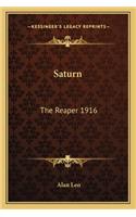 Saturn: The Reaper 1916