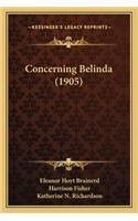 Concerning Belinda (1905)