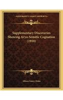 Supplementary Discoveries Showing Aryo-Semitic Cognation (1910)