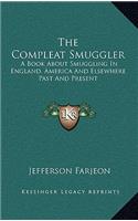 The Compleat Smuggler