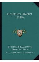 Fighting France (1918)