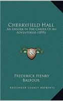 Cherryfield Hall