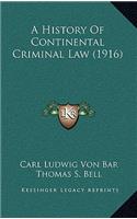 History Of Continental Criminal Law (1916)