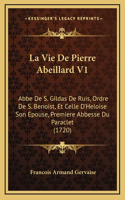 La Vie De Pierre Abeillard V1
