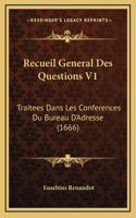 Recueil General Des Questions V1