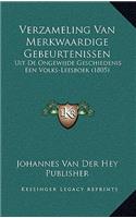 Verzameling Van Merkwaardige Gebeurtenissen: Uit de Ongewijde Geschiedenis Een Volks-Leesboek (1805)