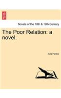 Poor Relation: A Novel. Vol. I