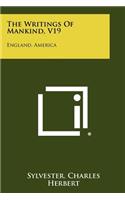 The Writings of Mankind, V19: England, America(English)