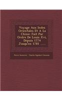 Voyage Aux Indes Orientales Et a la Chine