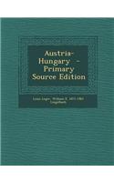 Austria-Hungary - Primary Source Edition