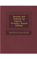Income and Federal Tax Reports: (English)