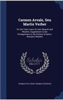 Carmen Arvale, Seu Martis Verber