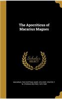 The Apocriticus of Macarius Magnes
